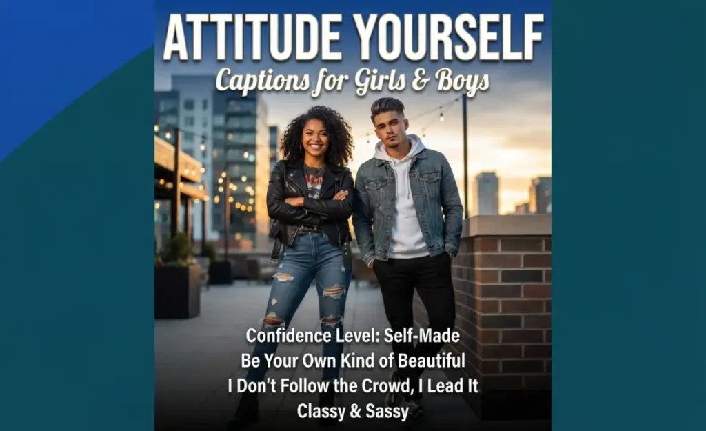 Attitude Yourself Captions for Girls and Boys