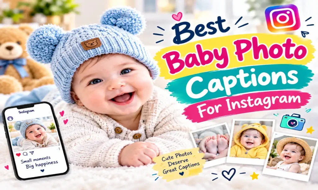 Best Baby Photo Captions For Instagram