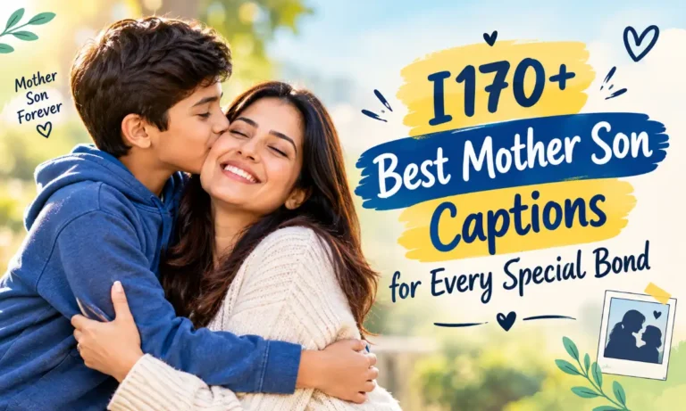 Best Mother Son Captions